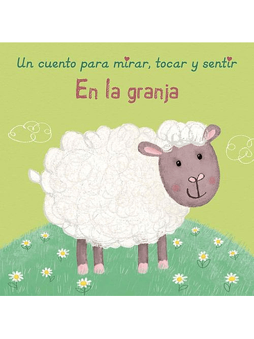 En La Granja Libro Para Mirar Tocar Y Sentir (Bb) 1