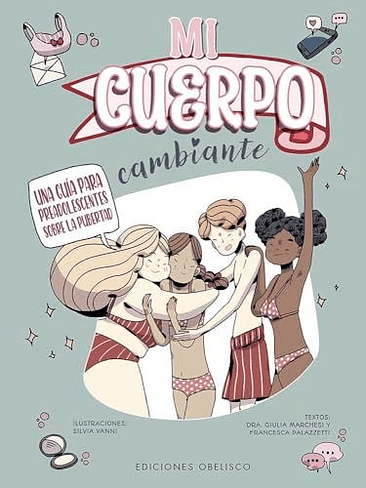 Mi Cuerpo Cambiante 1