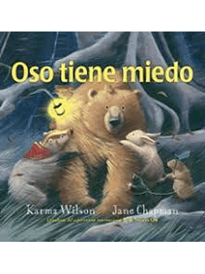 Oso Tiene Miedo