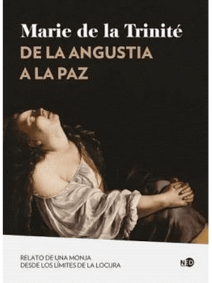 De La Angustia A La Paz  	