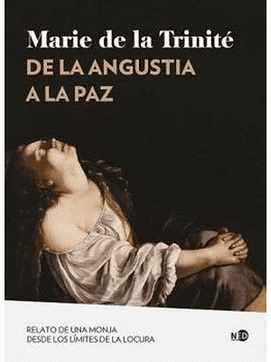 De La Angustia A La Paz  	