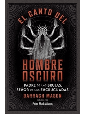 Canto Del Hombre Oscuro, El