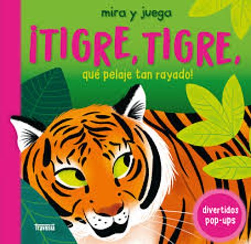 Tigre Tigre Que Pelaje Tan Rayado 1