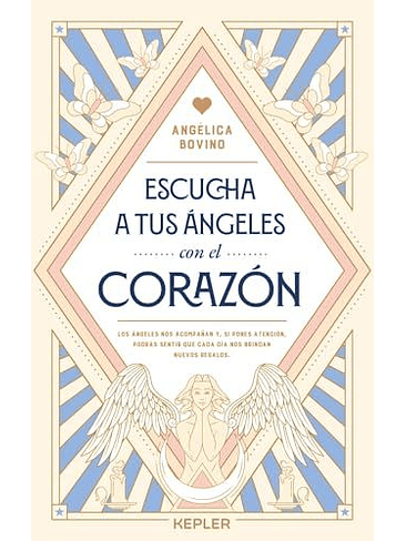 Escucha A Tus Angeles Con El Corazon  1