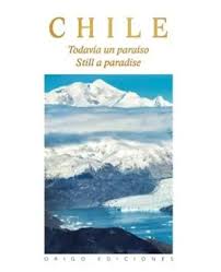 Chile Todavia Un Paraiso (Td) 1