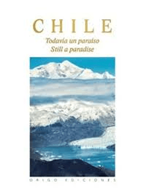 Chile Todavia Un Paraiso (Td)