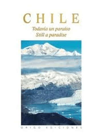 Chile Todavia Un Paraiso (Td) 1