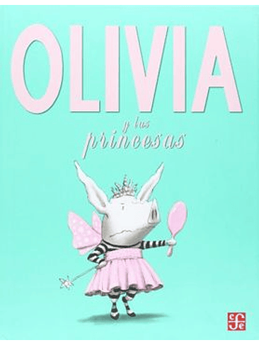 Olivia Y Las Princesas 1