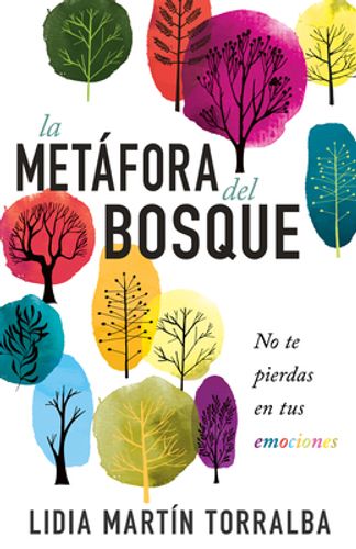 Metafora Del Bosque, La 1