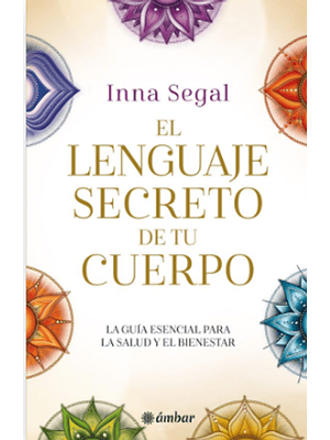 Lenguaje Secreto De Tu Cuerpo, El