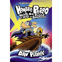 Hombre Perro 11 Veinte Mil Pulgas De Viaje En Submarino