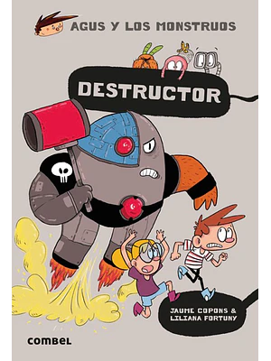 Agus Y Los Monstruos 19 Destructor