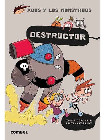Agus Y Los Monstruos 19 Destructor 1