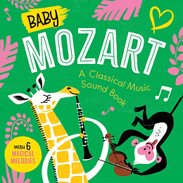 A Classical Music Sound Book. Baby Mozart (Bb)