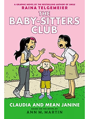The Baby Sitters Club 4 Claudia And Mean Janine