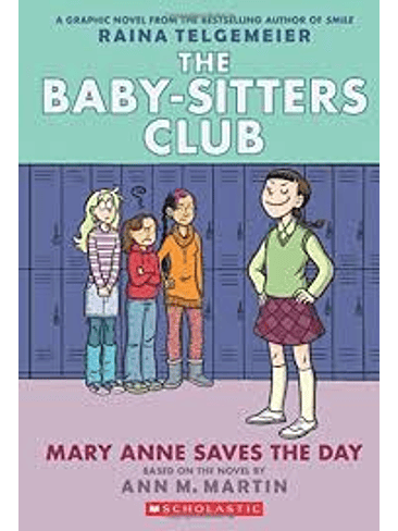 The Baby Sitters Club 3 Mary Anne Saves The Day 1