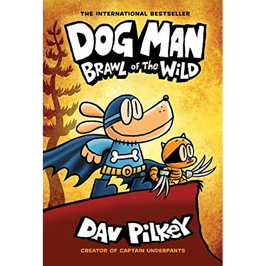 Dog Man 6 Brawl Of The Wild