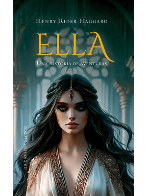 Ella Una Historia De Aventuras