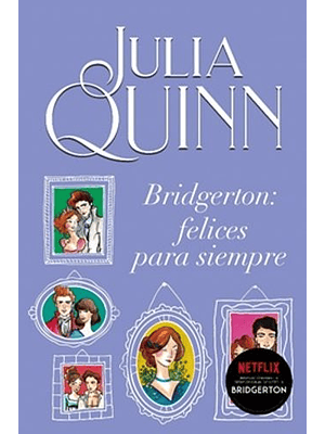 Bridgerton 9 Felices Para Siempre