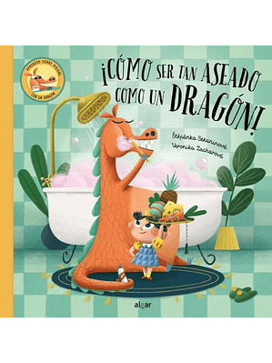 Como Ser Tan Aseado Como Un Dragon