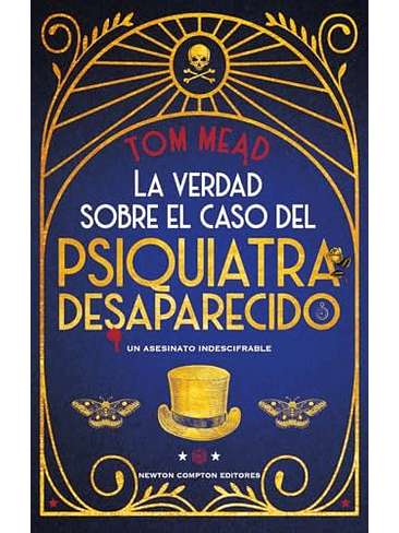 Verdad Sobre El Caso Del Psiquiatra Desaparecido, La 1