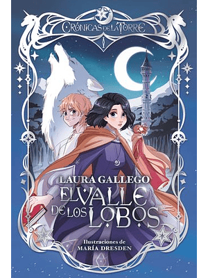 Cronicas De La Torre 1 El Valle De Los Lobos