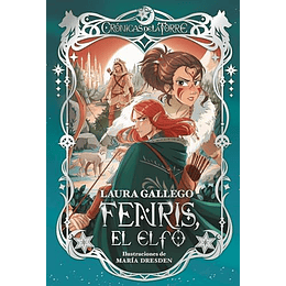 Cronicas De La Torre 4 Fenris El Elfo