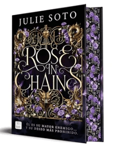 Trilogia Evermore 1 Rose In Chains (Cantos Pintados En Td) 1