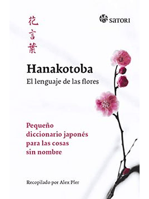 Hanakotoba El Lenguaje De Las Flores