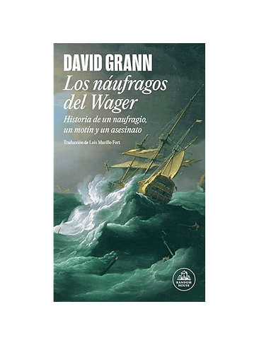 Naufragos Del Wager, Los 1