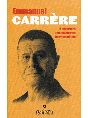 Adversario Una Novela Rusa De Vidas Ajenas, El