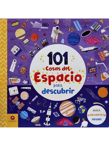 101 Cosas Del Espacio Para Descubrir 1