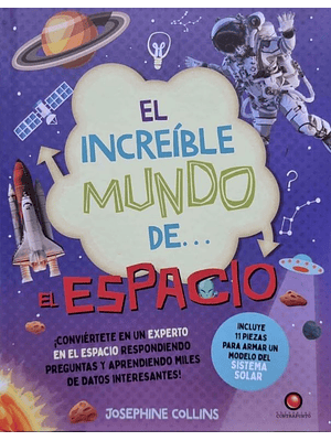 Increible Mundo De... El Espacio, El