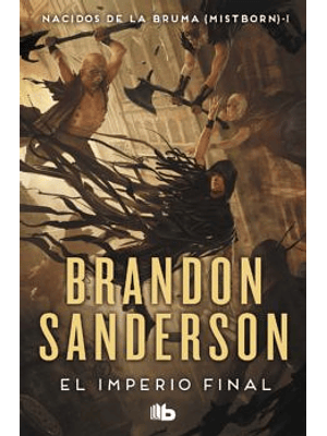 El Imperio Final (Saga Nacidos Bruma1)