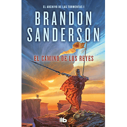Archivo De Las Tormentas 1 El Camino De Los Reyes