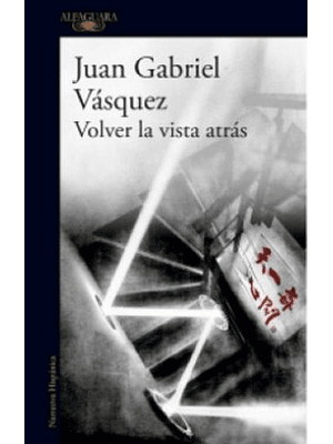 Volver La Vista Atras