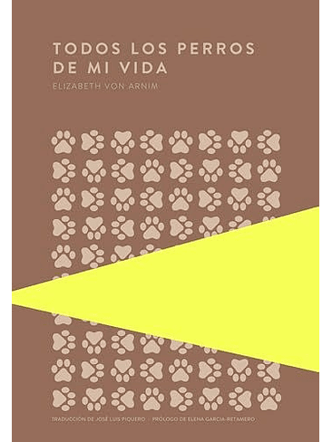 Todos Los Perros De Mi Vida 1