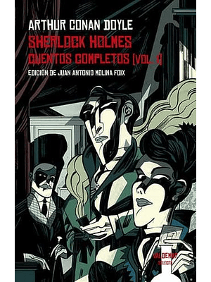 Sherlock Holmes. Cuentos Completos (Vol I)