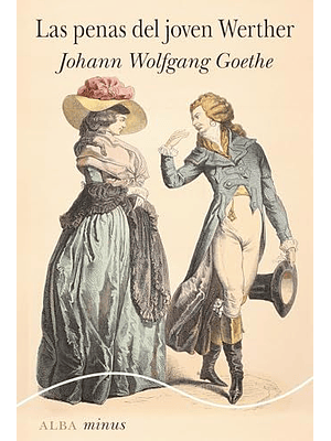 Penas Del Joven Werther, Las