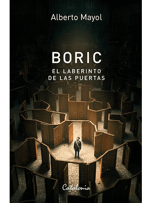 Boric El Laberinto De Las Puertas