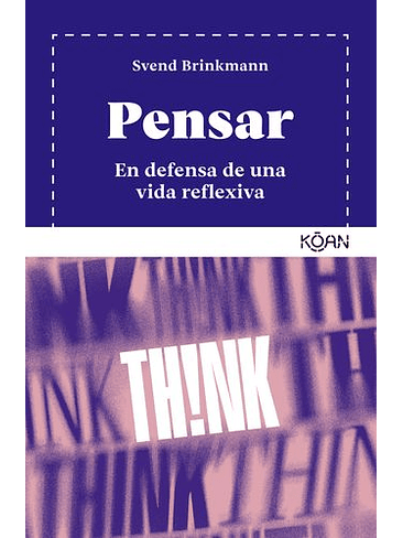Pensar En Defensa De Una Vida Reflexiva 1
