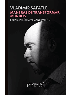 Maneras De Transformar Mundos