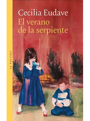 Verano De La Serpiente, El