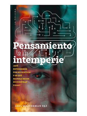 Pensamiento A La Intemperie