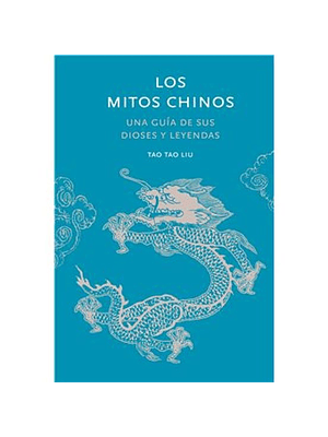 Mitos Chinos, Los