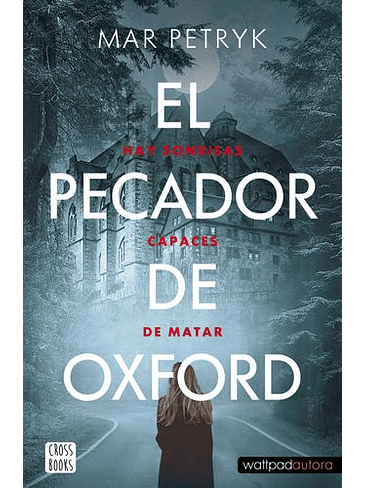 Pecador De Oxford, El 1