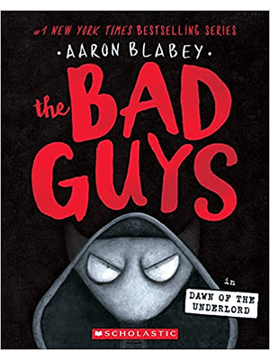 The Bad Guys 11 In Dawn Of The Underlord