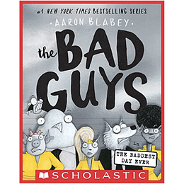 The Bad Guys 10 The Baddest Day Ever