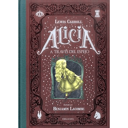 Alicia A Traves Del Espejo