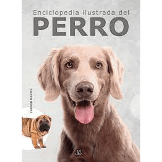Enciclopedia Ilustrada Del Perro